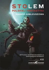 Okładka: Anatomia Fantastyki #22